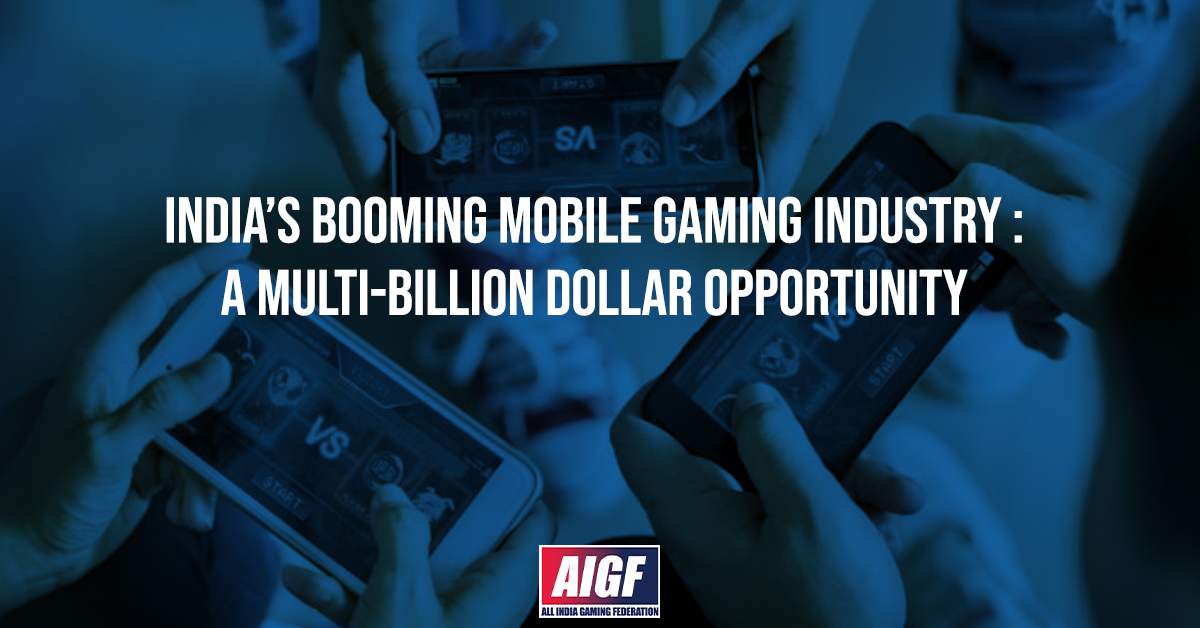 India’s Booming Mobile Gaming Industry: A Multi-Billion Dollar Opportunity