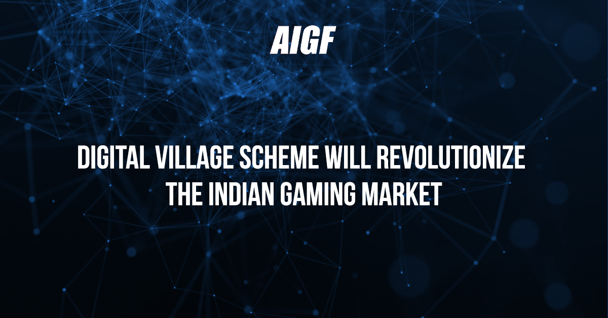 Digital Village Scheme Will Revolutionize The Indian Gaming Market