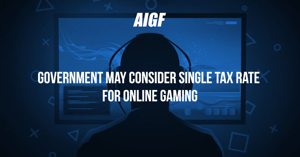 Government May Consider Single Tax Rate For Online Gaming