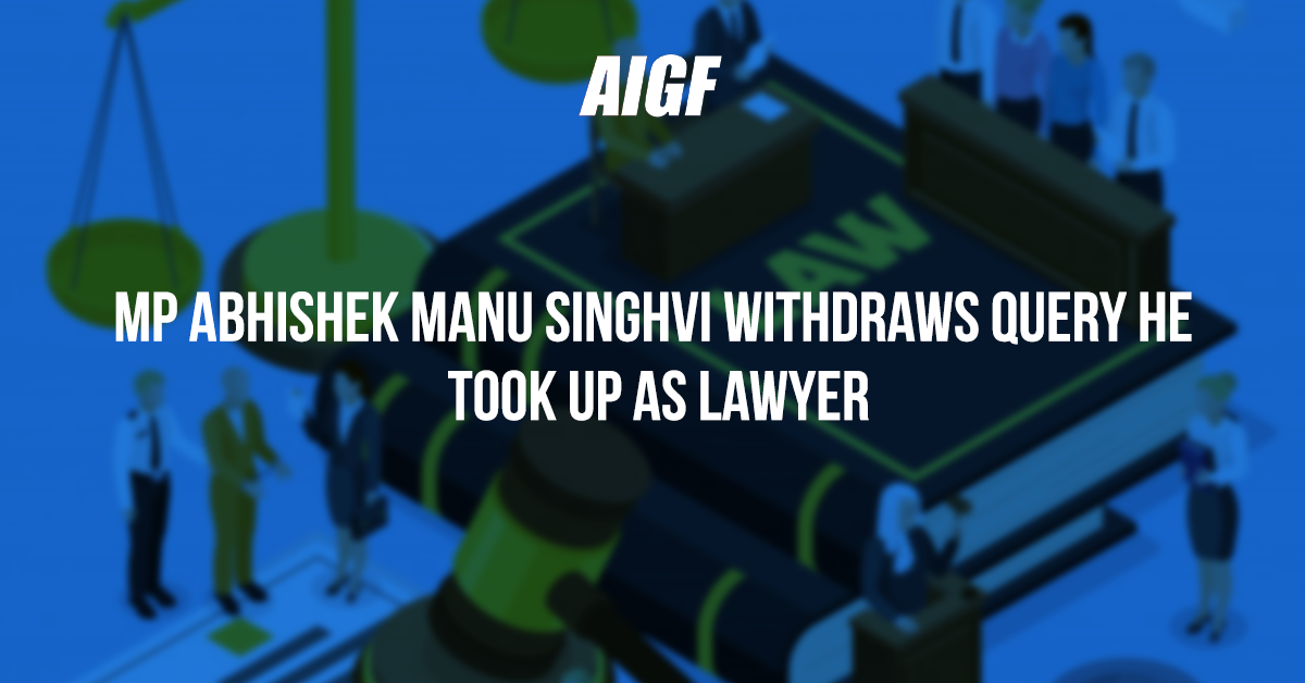 MP Abhishek Manu Singhvi Withdraws Query He Took Up As Lawyer