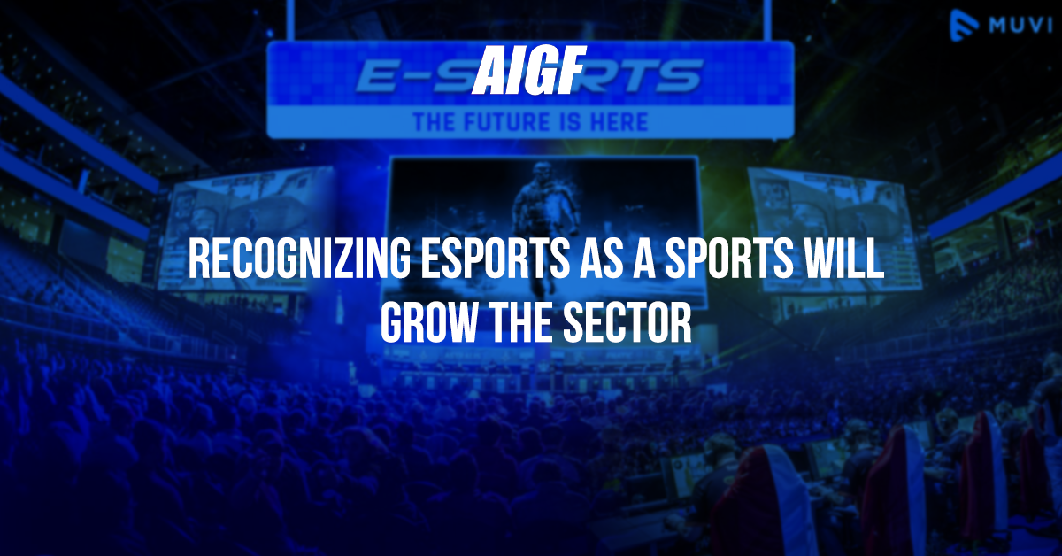 Recognizing Esports As A Sports Will Grow The Sector