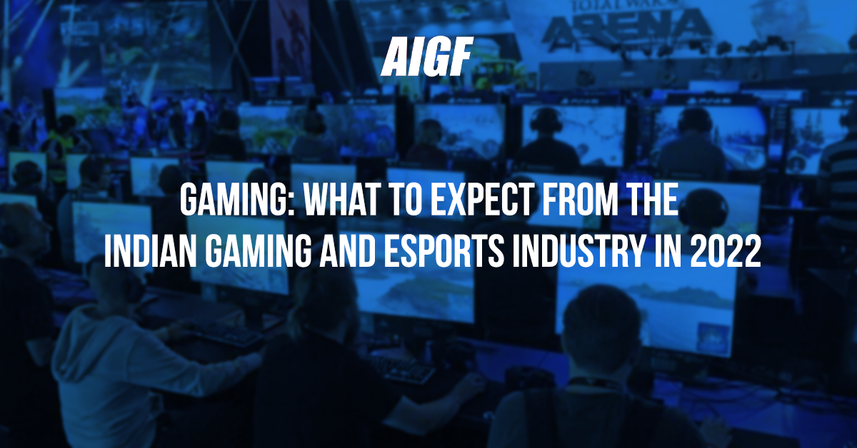 Gaming: What To Expect From The Indian Gaming And Esports Industry In 2022