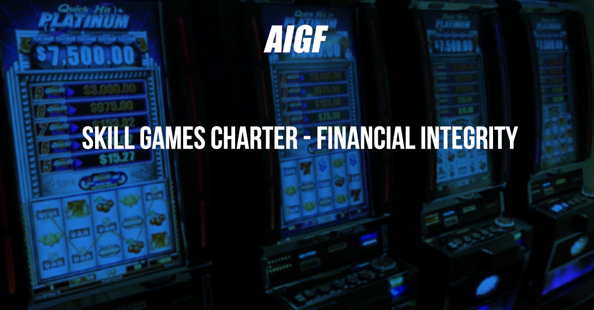 Skill Games Charter - Financial Integrity