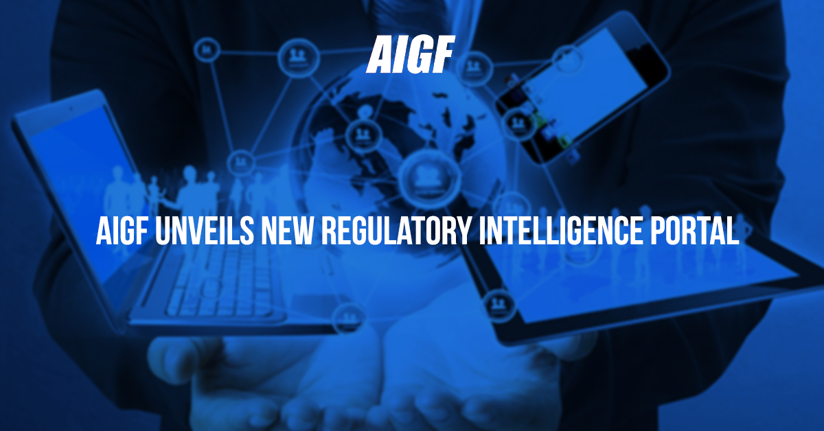 AIGF Unveils New Regulatory Intelligence Portal