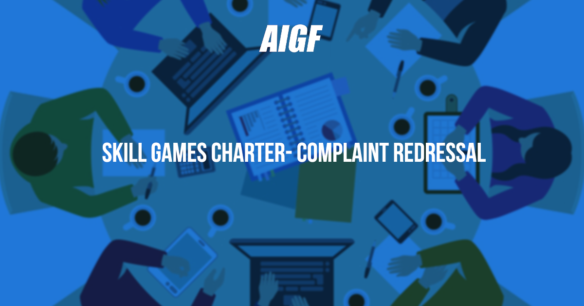 Skill Games Charter- Complaint Redressal