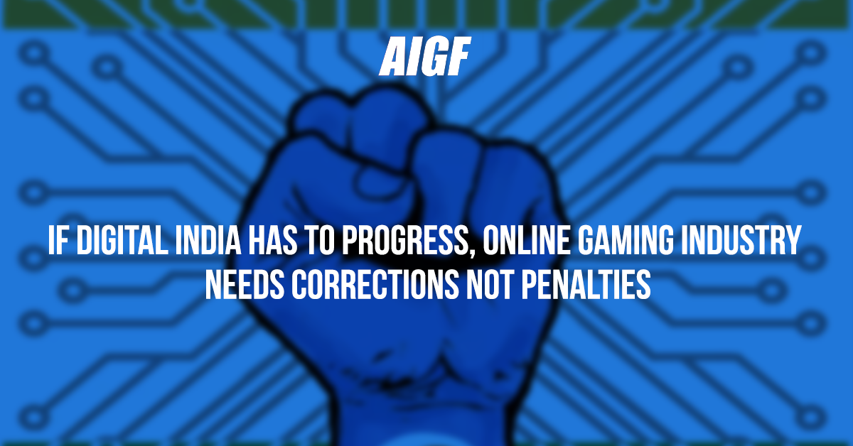 If Digital India Has To Progress, Online Gaming Industry Needs Corrections Not Penalties