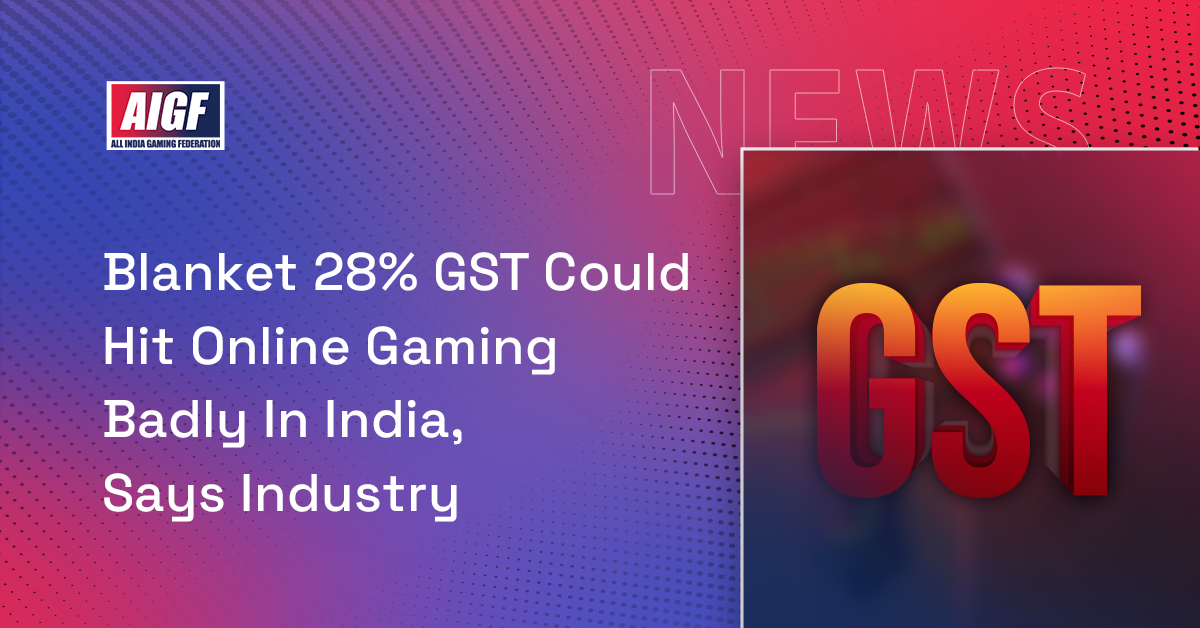 Blanket 28% GST Could Hit Online Gaming Badly In India, Says Industry