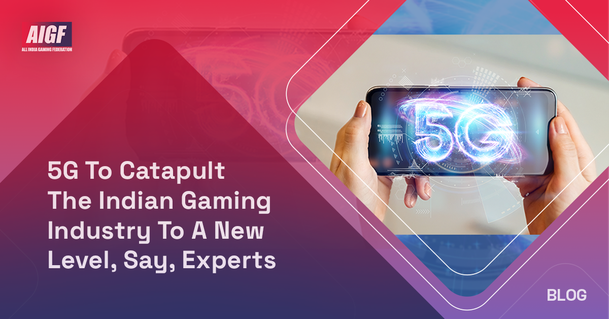 5G To Catapult The Indian Gaming Industry To A New Level, Say, Experts