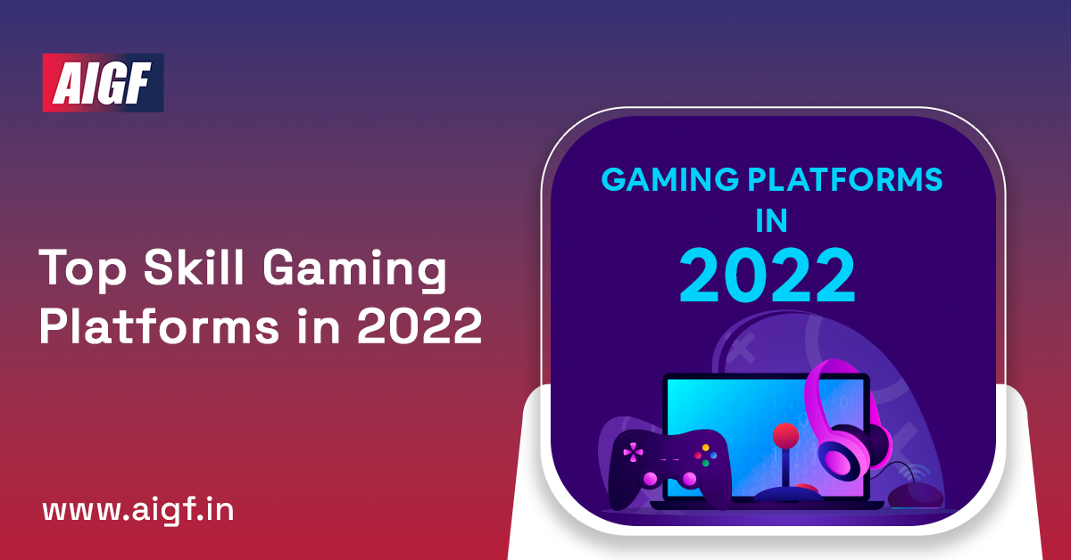 Top Skill Gaming Platforms In 2022