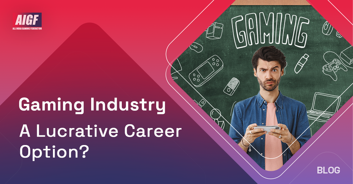 Gaming Industry: A Lucrative Career Option?