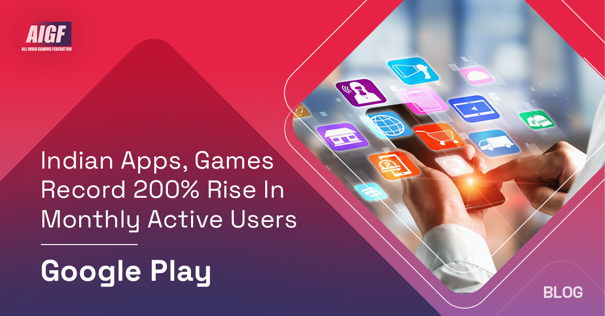 Indian Apps, Games Record 200% Rise In Monthly Active Users: Google ...