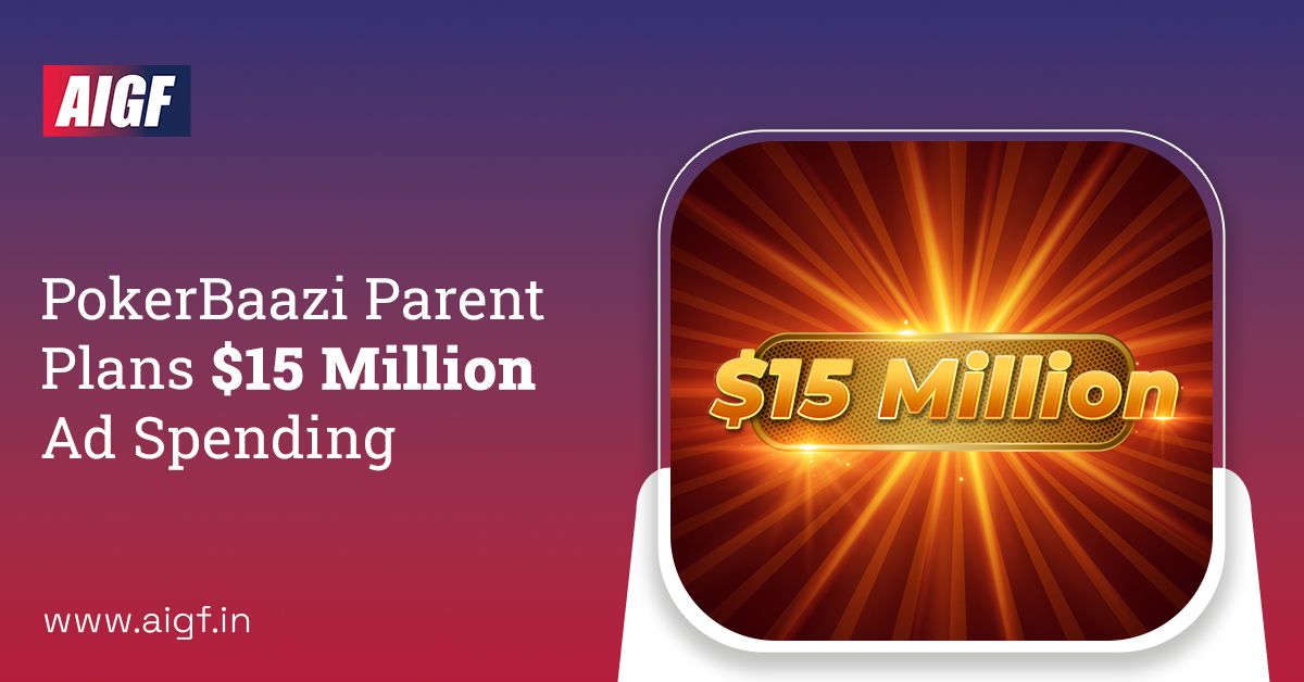 PokerBaazi Parent Plans $15 Million Ad Spending