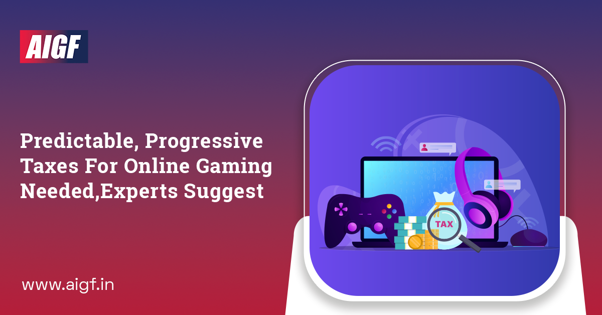 Predictable, Progressive Taxes For Online Gaming Needed, Experts Suggest