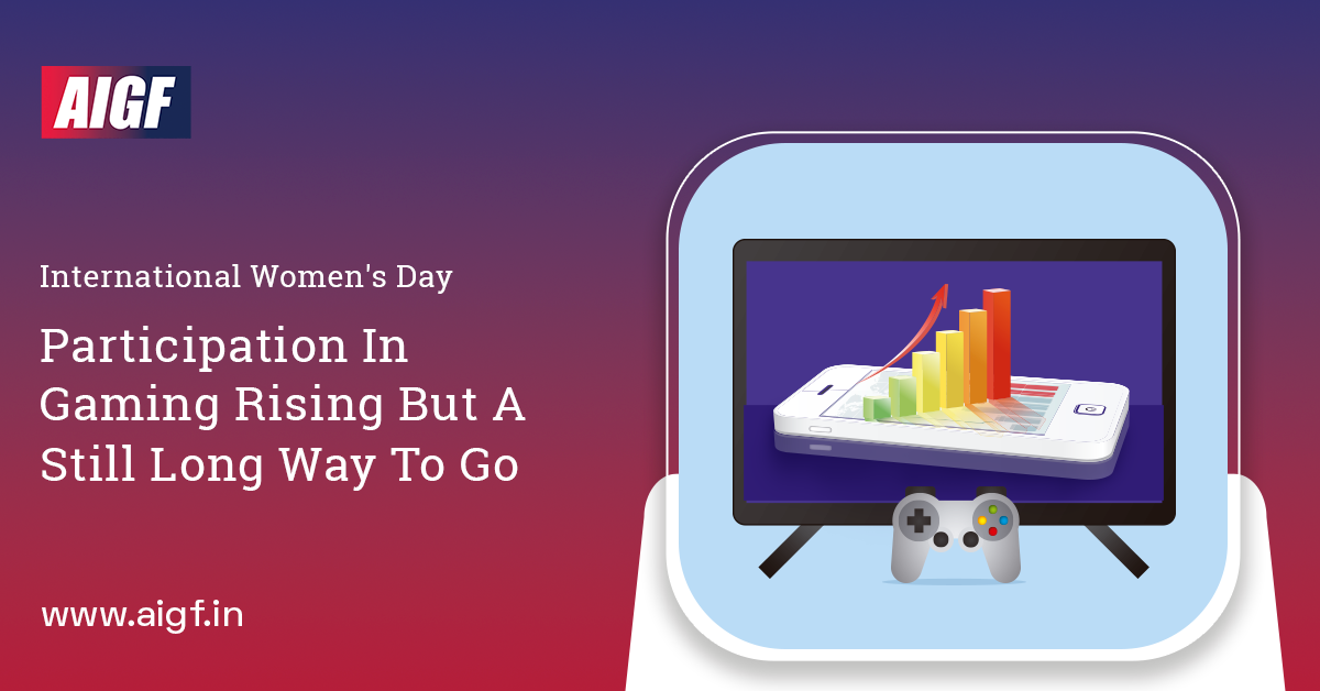 Int'l Women's Day: Participation In Gaming Rising But A Still Long Way To Go