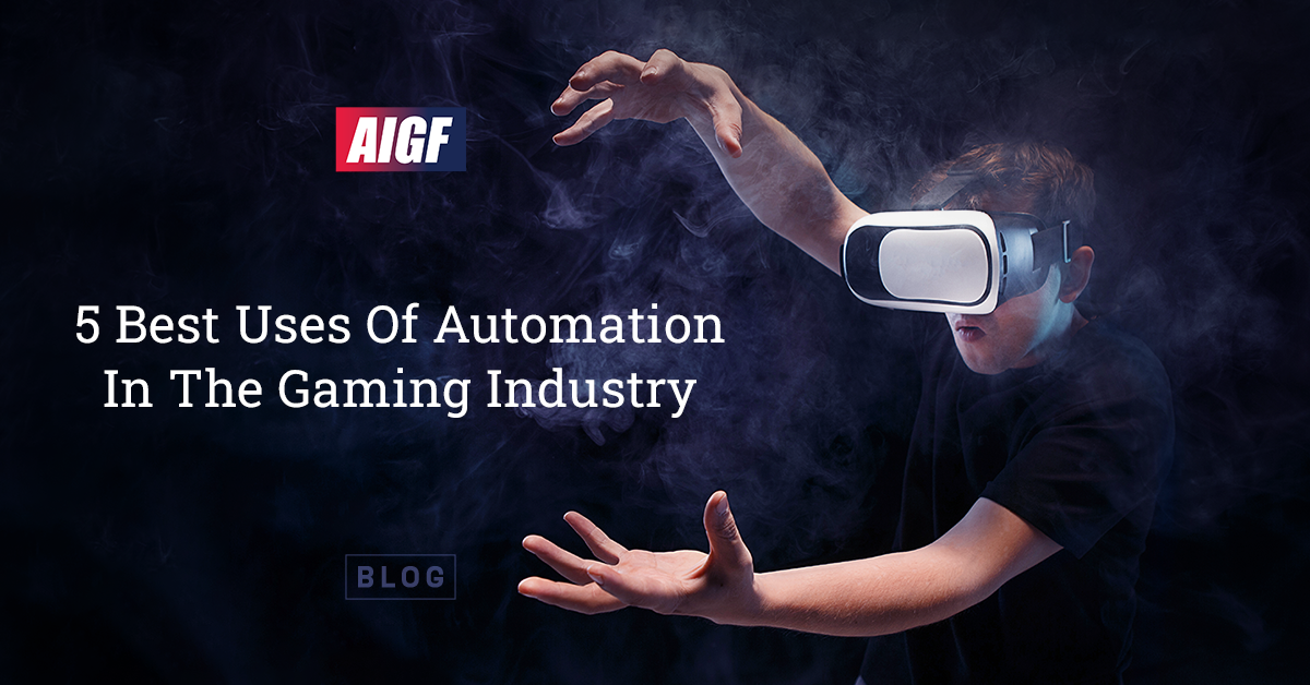 5 Best Uses Of Automation In The Gaming Industry