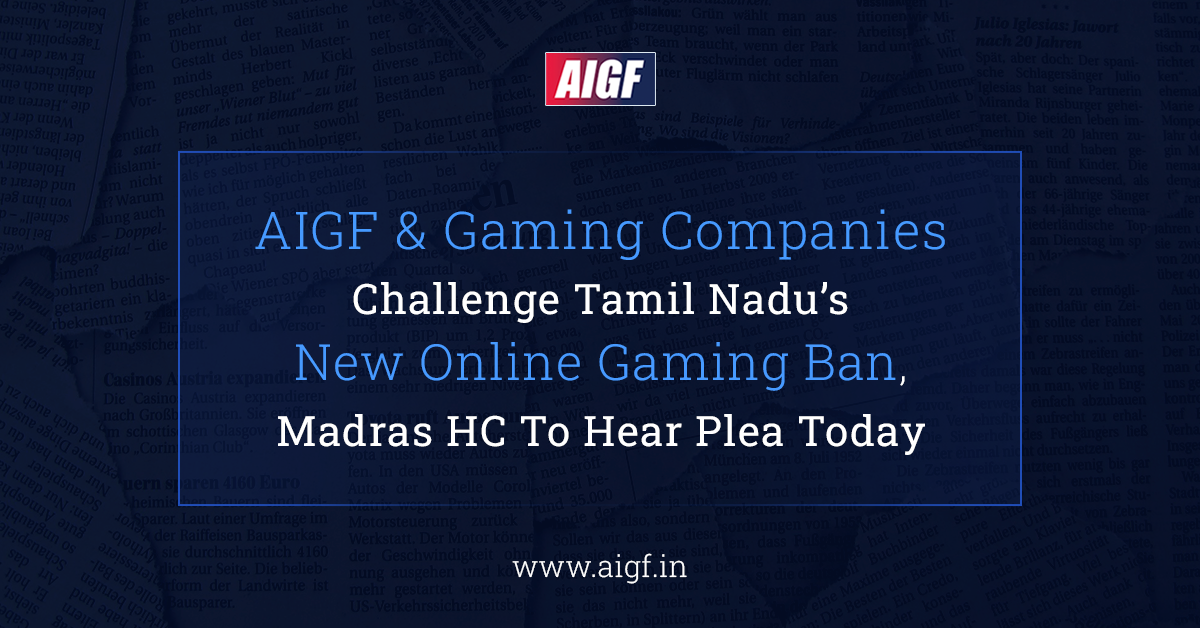 AIGF & Gaming Companies Challenge Tamil Nadu’s New Online Gaming Ban, Madras HC to Hear Plea Today