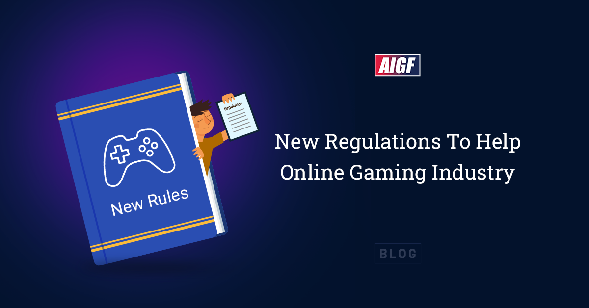 New Regulations To Help Online Gaming Industry - All India Gaming ...